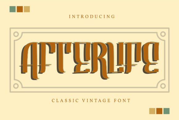 Discovering the Timeless Elegance of the Afterlife Typeface
