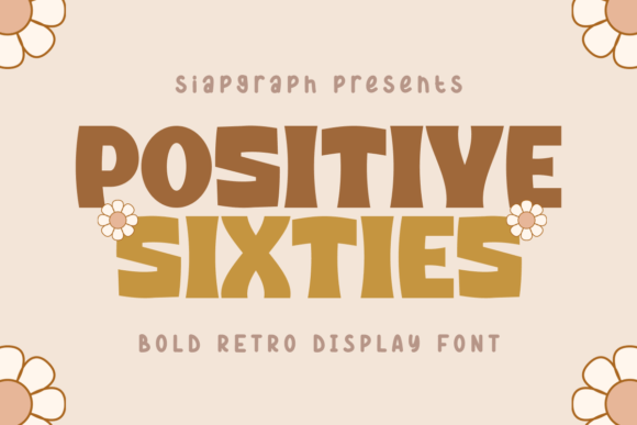 Positive Sixties: A Retro Font with Modern Charm