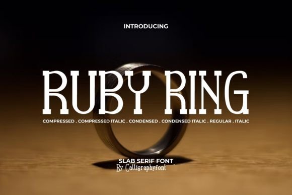 Ruby Ring: A Slab Serif for Modern Luxury