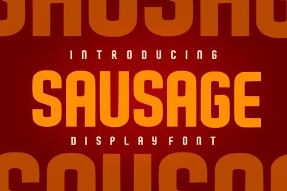 Understanding the Sausage Display Font: A Design Guide